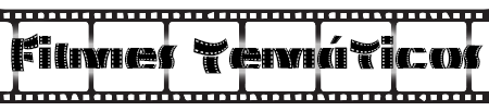 Logo-Filmes-Temáticos