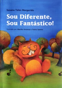 Sou Diferente, Sou Fantástico